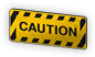 Caution Sign